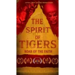 The Spirit of the Tigers